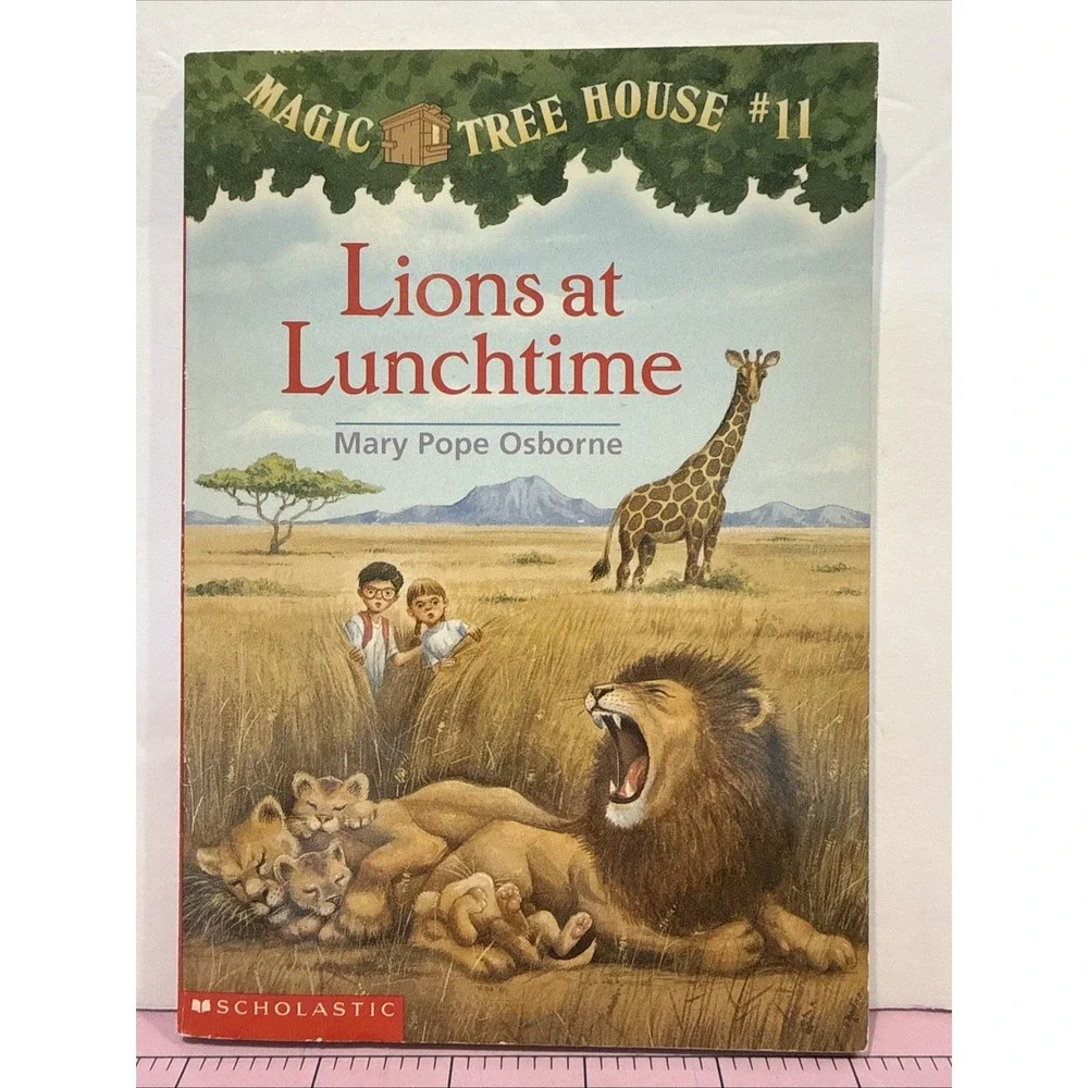 Magic Tree House #11 Lions at‎ Lunchtime by Mary Pope Osborne